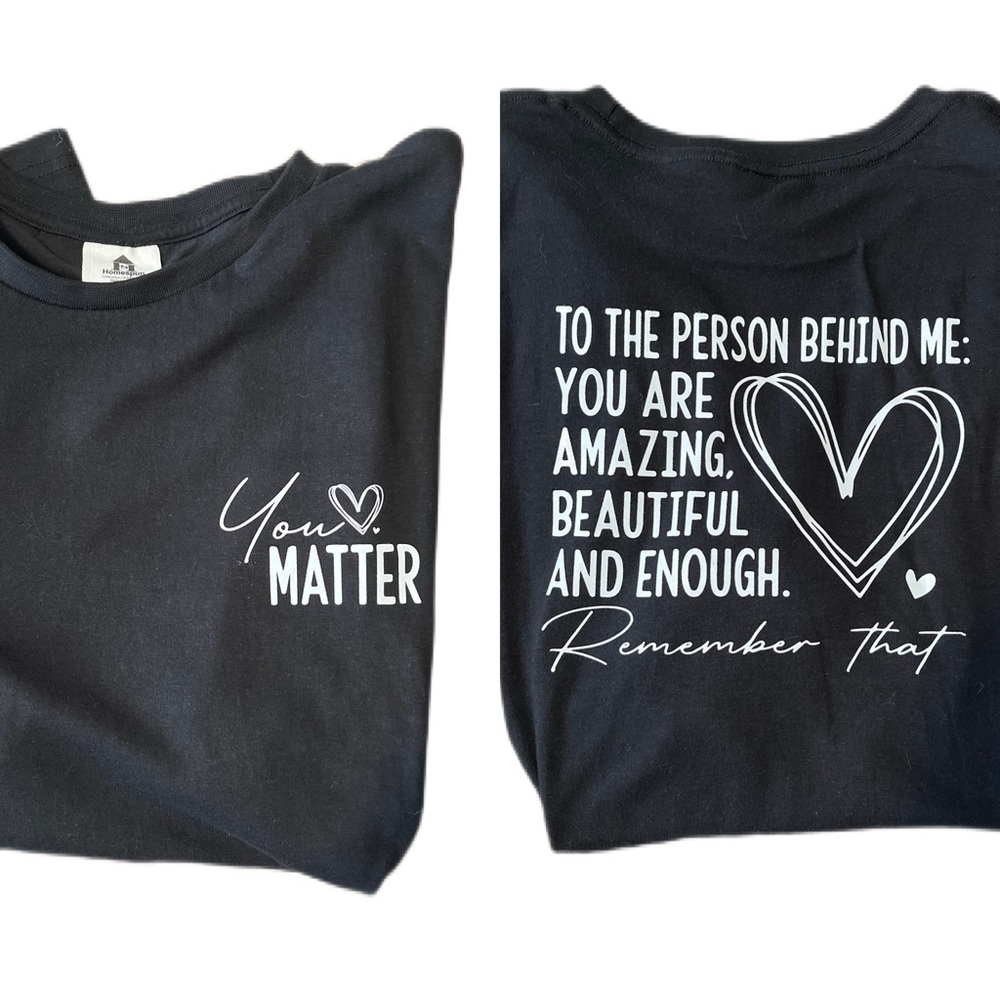 You matter tshirt